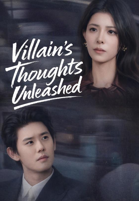 Villain's Thoughts Unleashed
