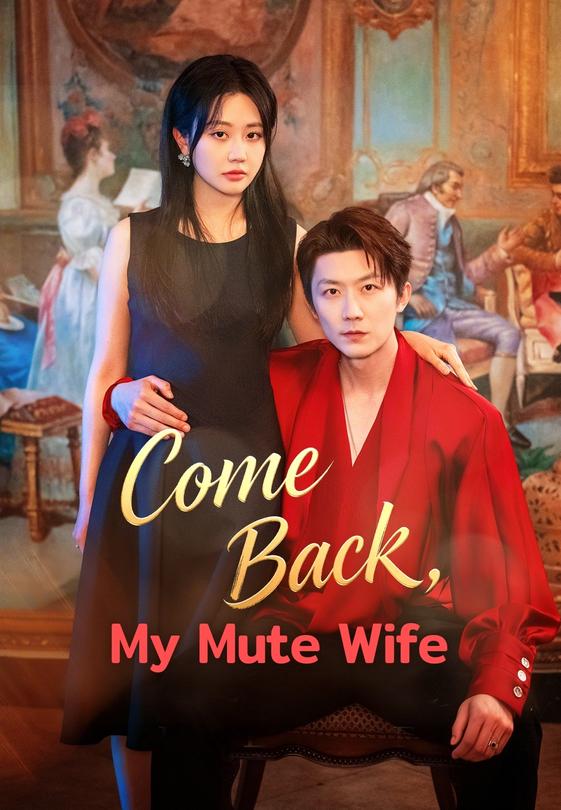 Come Back, My Mute Wife