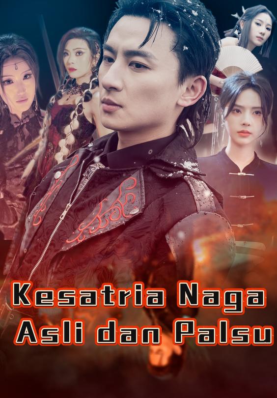 Kesatria Naga Asli dan Palsu