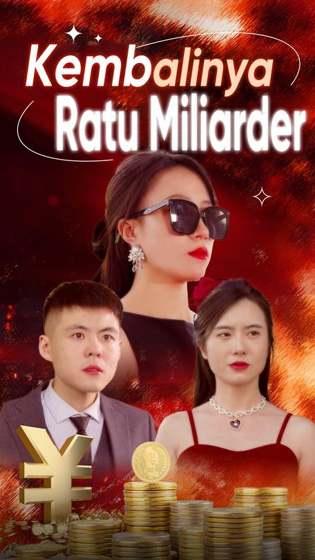 Kembalinya Ratu Miliarder