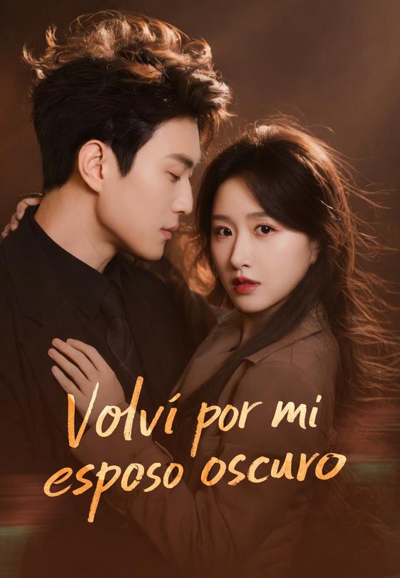 Volví por mi esposo oscuro