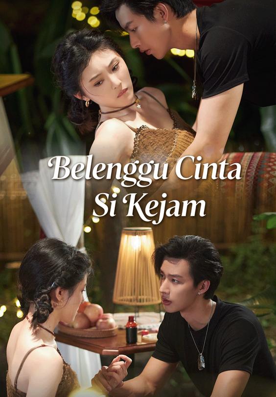 Poster Belenggu Cinta Si Kejam