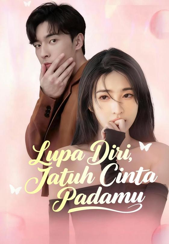 Lupa Diri, Jatuh Cinta Padamu