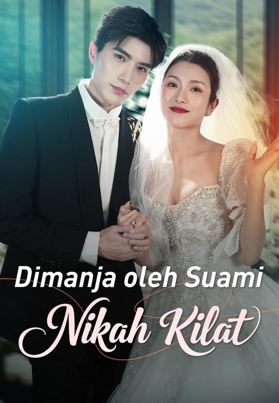 Dimanja oleh Suami Nikah Kilat
