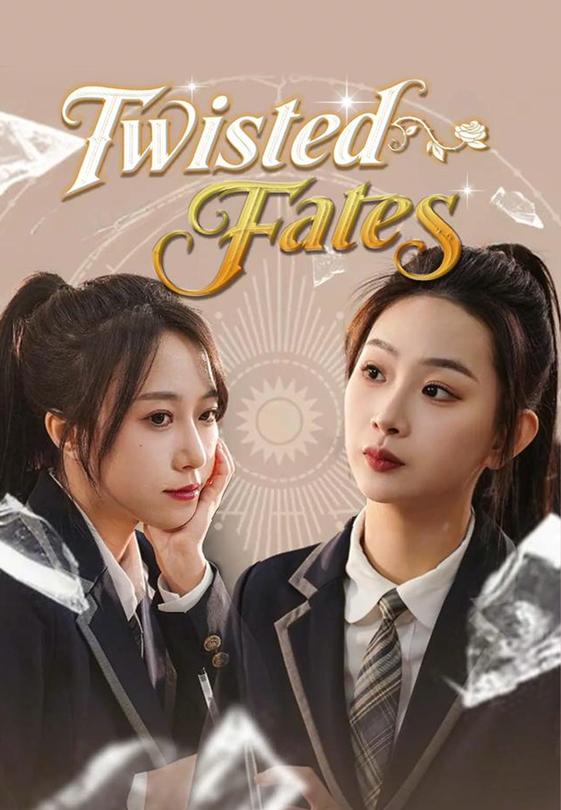 Twisted Fates