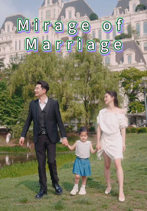 Mirage of Marriage
