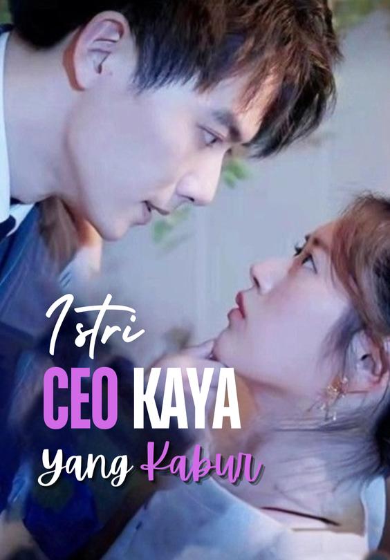 Istri CEO Kaya yang Kabur