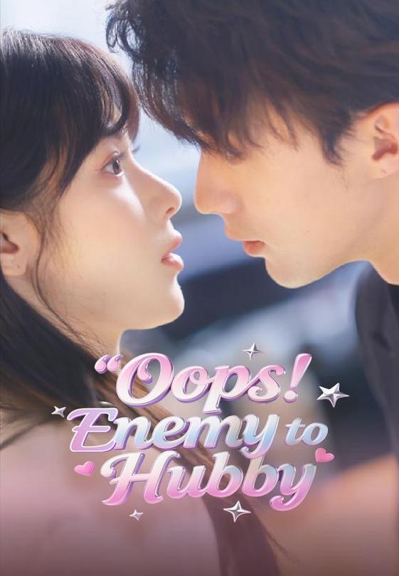Oops! Enemy to Hubby