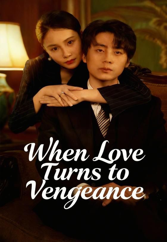 When Love Turns to Vengeance