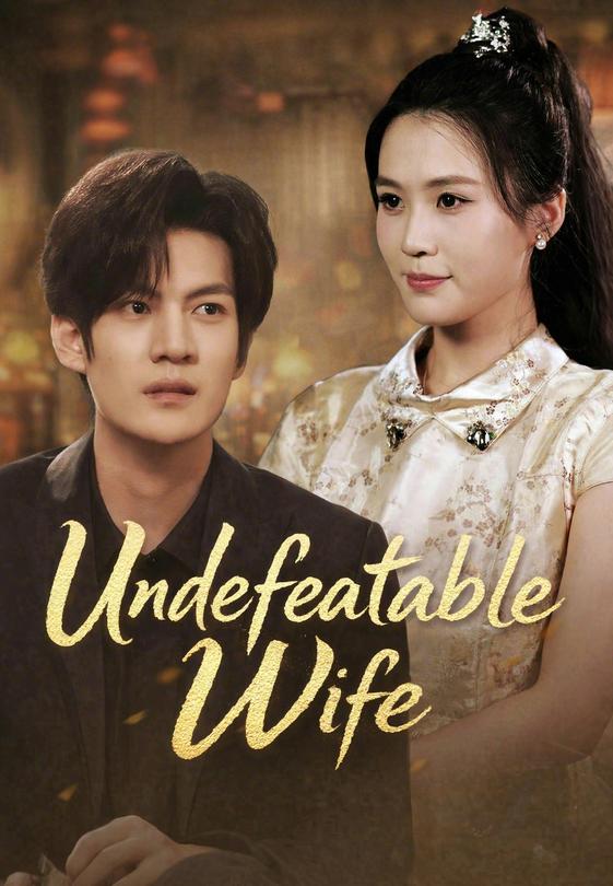 Undefeatable Wife