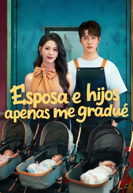 Esposa e hijos apenas me gradué