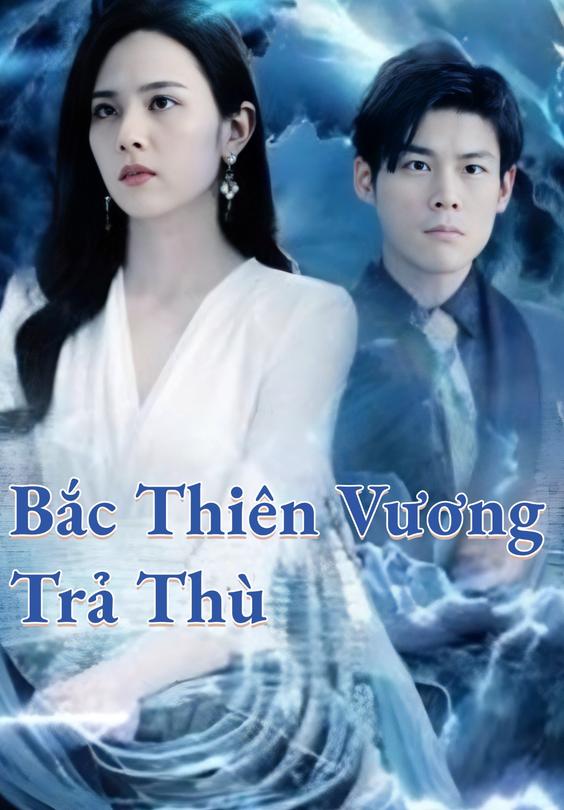 Bắc Thiên Vương Trả Thù