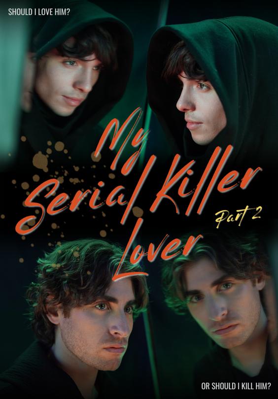 My Serial Killer Lover Part 2
