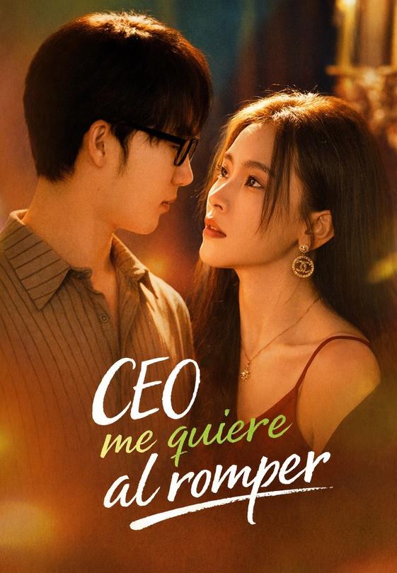 CEO me quiere al romper