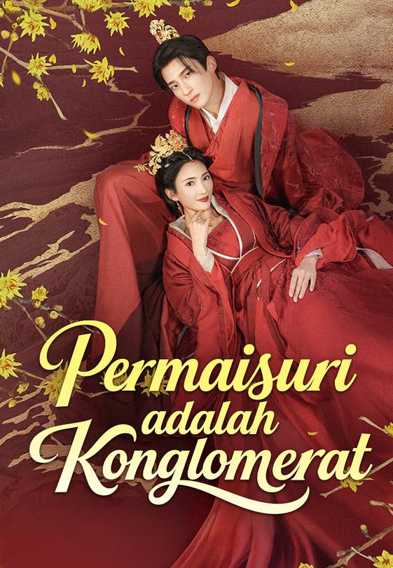 Permaisuri adalah Konglomerat