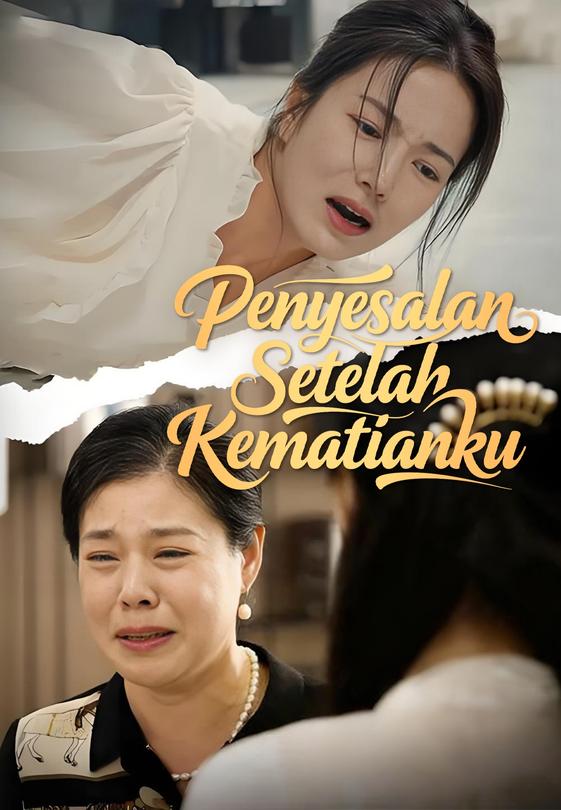 Penyesalan Setelah Kematianku