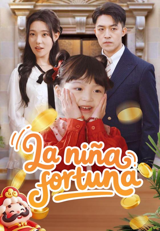 La niña fortuna