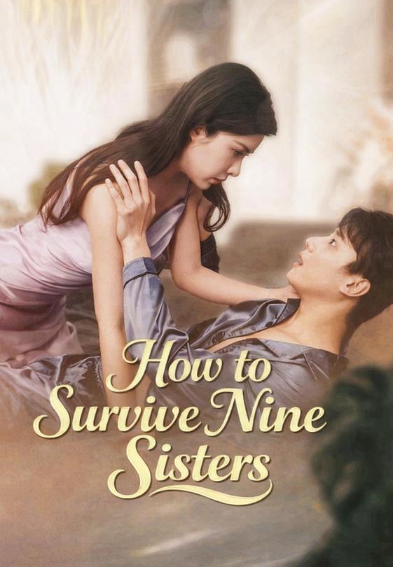 How to Survive Nine Sisters