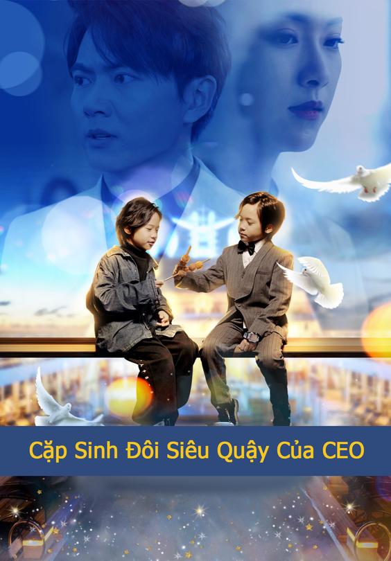 Cặp Sinh Đôi Siêu Quậy Của CEO