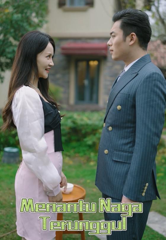 Menantu Naga Terunggul