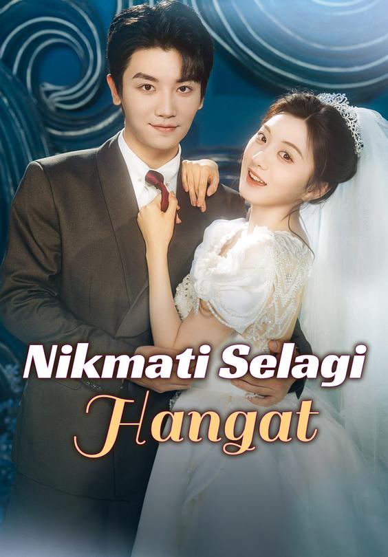 Nikmati Selagi Hangat
