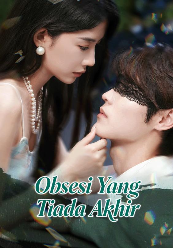 Obsesi Yang Tiada Akhir