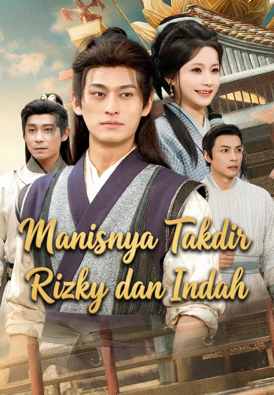 Manisnya Takdir Rizky dan Indah