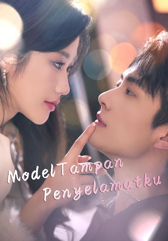 Model Tampan Penyelamatku