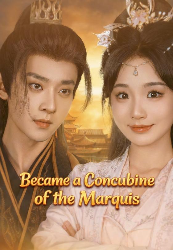 Became a Concubine of the Marquis