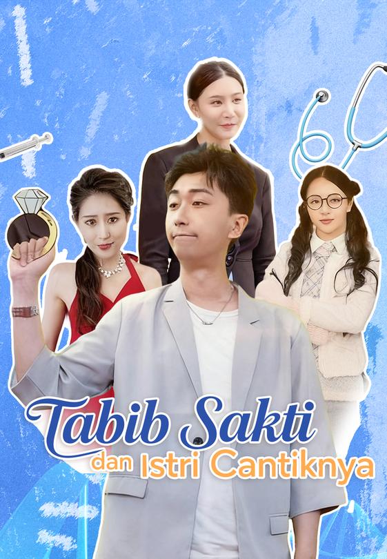 Tabib Sakti dan Istri Cantiknya