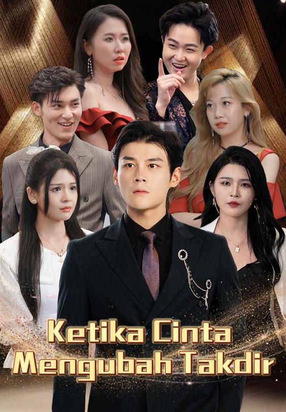 Ketika Cinta Mengubah Takdir