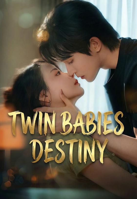 Twin Babies' Destiny