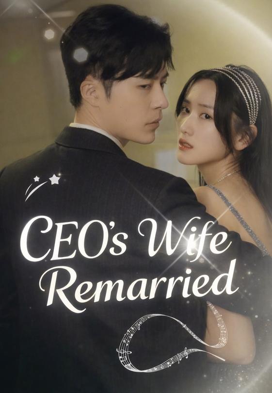 CEO's Wife Remarried