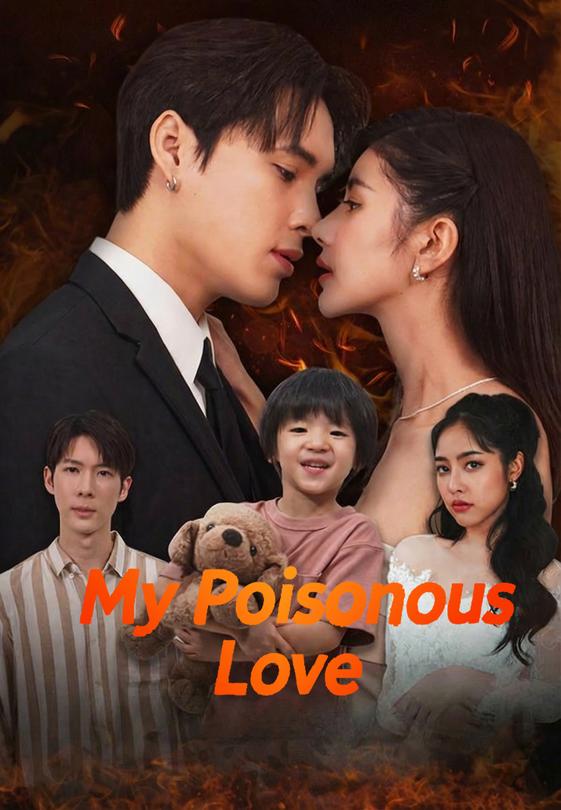 My Poisonous Love