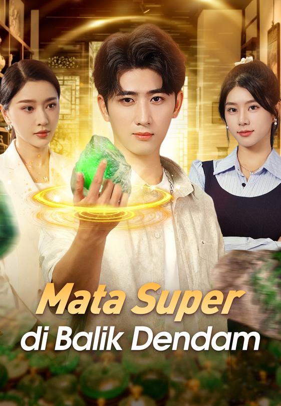 Mata Super di Balik Dendam