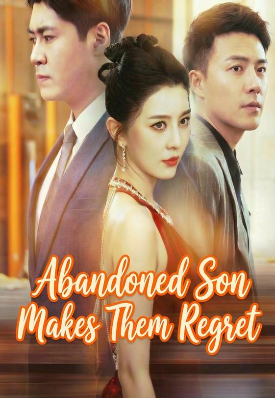 Abandoned Son Makes Them Regret