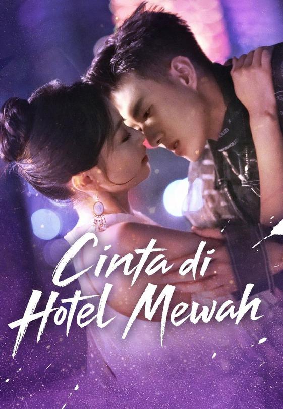 Poster Cinta di Hotel Mewah