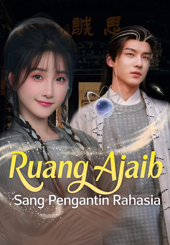 Ruang Ajaib Sang Pengantin Rahasia