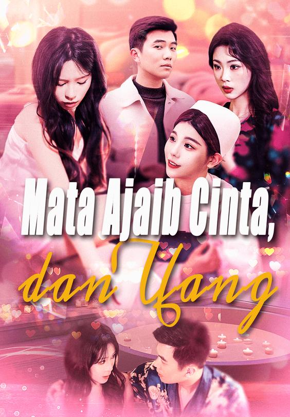 Mata Ajaib, Cinta, dan Uang