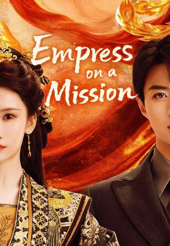 Empress on a Mission