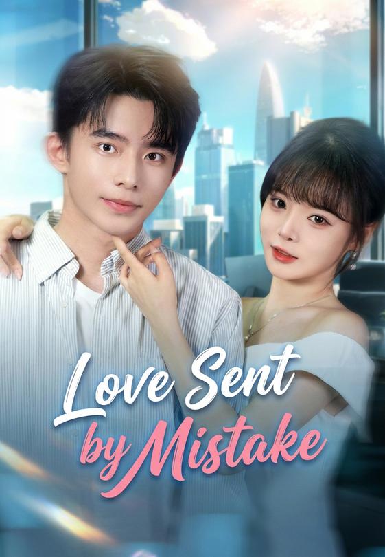 Love Sent by Mistake