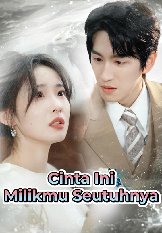 Cinta Ini Milikmu Seutuhnya