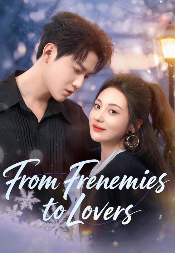 From Frenemies to Lovers