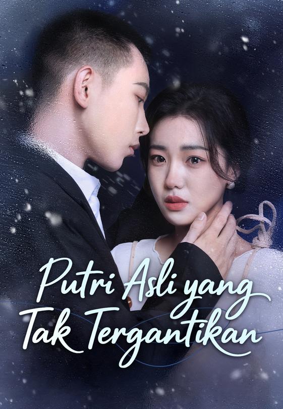 Putri Asli yang Tak Tergantikan