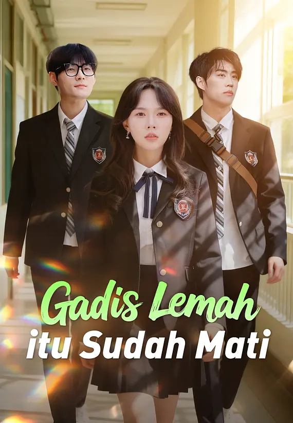Gadis Lemah itu Sudah Mati