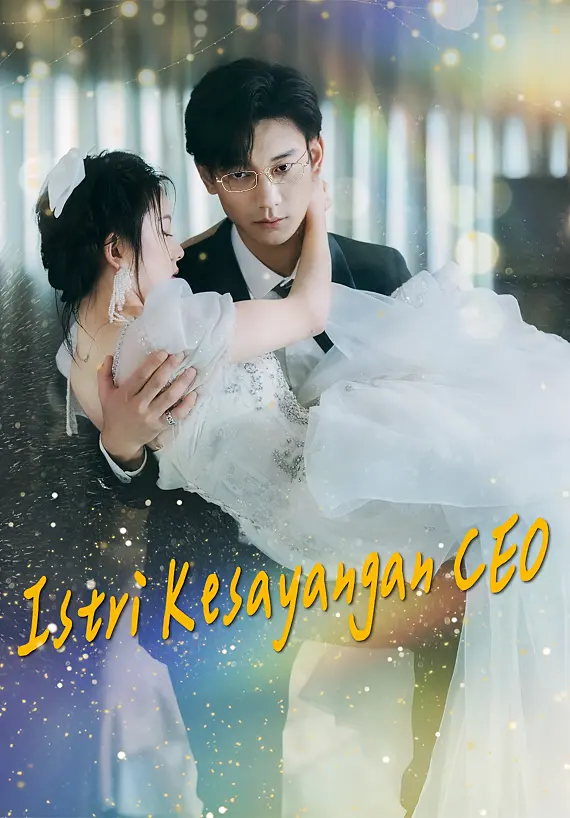 Istri Kesayangan CEO