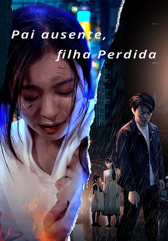 Pai ausente, filha Perdida