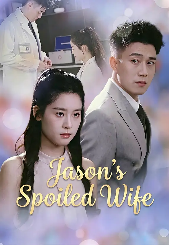 Jason’s Spoiled Wife