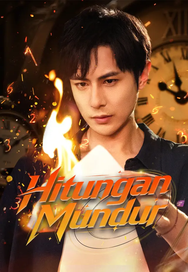 (dubbing)Hitungan Mundur Drama China (dubbing)Hitungan Mundur sub Indo - poster Melolo