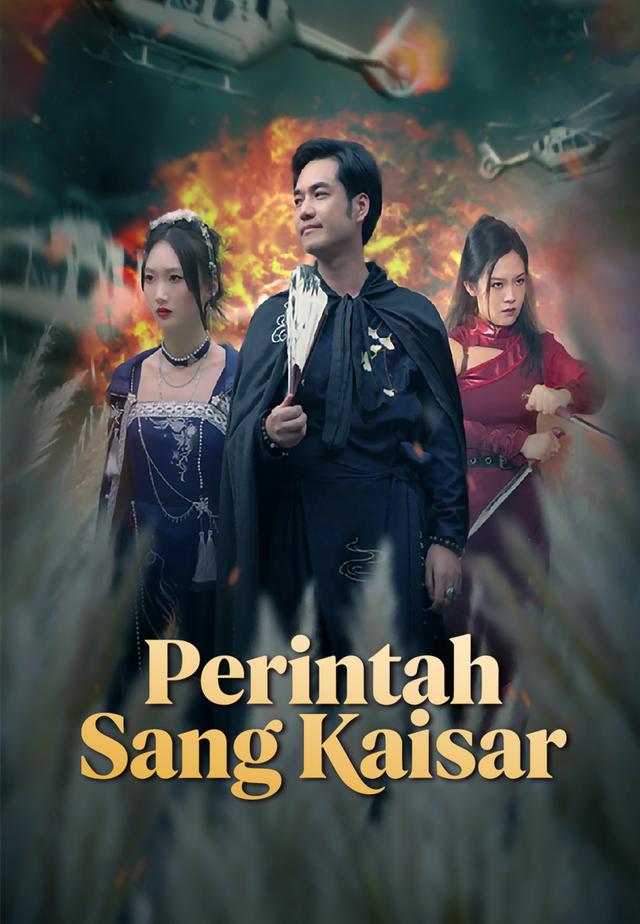 Perintah Sang Kaisar